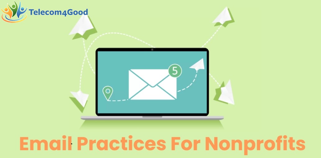 8 Email Practices For Nonprofits